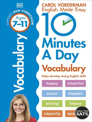 cover image of 10 Minutes a Day Vocabulary, Ages 7-11 (Key Stage 2)
